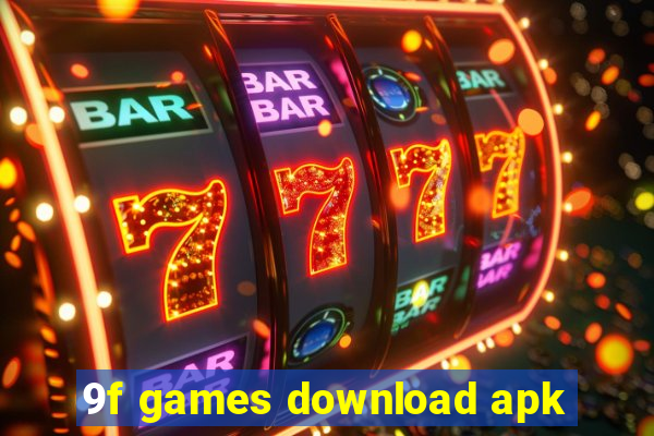 9f games download apk